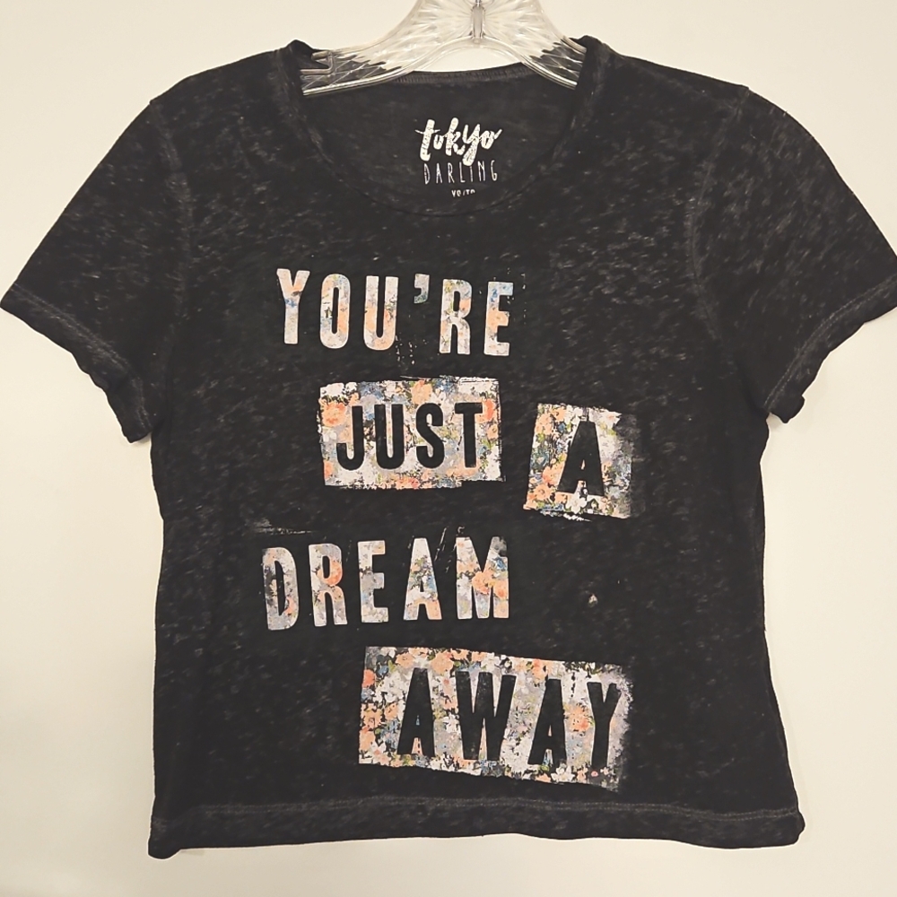 Tokyo Darling  gray black distressed graphic tee XS "You're Just A Dream Away"